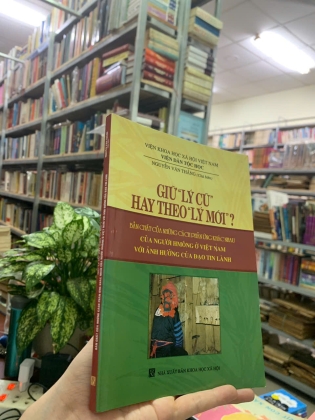 GIỮ LÝ CŨ HAY THEO LÝ MỚI - NGUYỄN VĂN THẮNG