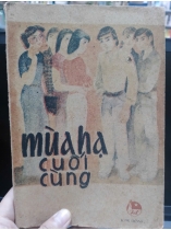 MÙA HẠ CUỐI CÙNG - LƯU QUANG VŨ