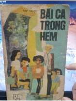 BÀI CA TRONG HẺM - THY NGỌC