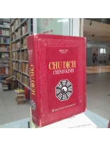 CHU DỊCH CHÍNH KINH 