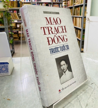 MAO TRẠCH ĐÔNG TRƯỚC TUỔI 30 - LÝ NHUỆ 