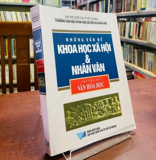 NHỮNG VẤN ĐỀ KHOA HỌC XÃ HỘI VÀ NHÂN VĂN - CHUYÊN ĐỀ VĂN HOÁ HỌC