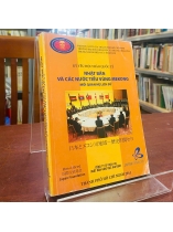 NHẬT BẢN VÀ CÁC NƯỚC TIỂU VÙNG MEKONG - MỐI QUAN HỆ LỊCH SỬ