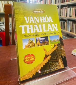 TÌM HIỂU VĂN HÓA THÁI LAN 