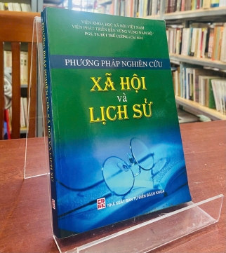 PHƯƠNG PHÁP NGHIÊN CỨU XÃ HỘI VÀ LỊCH SỬ