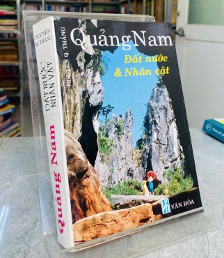 QUẢNG NAM - ĐẤT NƯỚC VÀ NHÂN VẬT