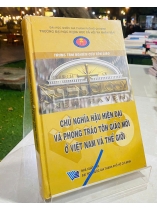 CHỦ NGHĨA HẬU HIỆN ĐẠI VÀ PHONG TRÀO TÔN GIÁO MỚI Ở VIỆT NAM VÀ THẾ GIỚI 