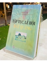 TẬP TỤC, LỄ HỘI ĐẤT QUẢNG 