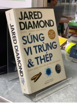 SÚNG, VI TRÙNG VÀ THÉP - JARED DIAMOND