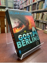 GOSTA BERLING - SELMA LAGERLOF