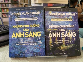 NHỮNG CON ĐƯỜNG CỦA ÁNH SÁNG (TẬP 1, 2) - TRỊNH XUÂN THUẬN