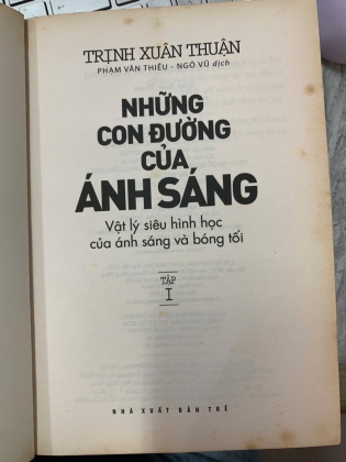 NHỮNG CON ĐƯỜNG CỦA ÁNH SÁNG (TẬP 1, 2) - TRỊNH XUÂN THUẬN