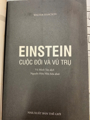 EINSTEIN CUỘC ĐỜI VÀ VŨ TRỤ - WALTER ISAACSON