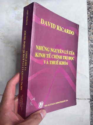NHỮNG NGUYÊN LÝ CỦA KINH TẾ CHÍNH TRỊ HỌC VÀ THUẾ KHÓA 