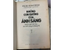 NHỮNG CON ĐƯỜNG CỦA ÁNH SÁNG (TẬP 1, 2) - TRỊNH XUÂN THUẬN