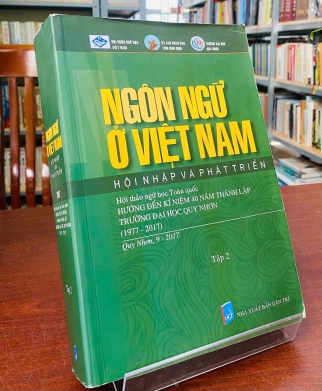 NGÔN NGỮ Ở VIỆT NAM - HỘI NHẬP VÀ PHÁT TRIỂN