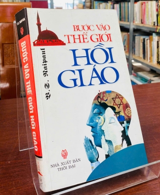 BƯỚC VÀO THẾ GIỚI HỒI GIÁO