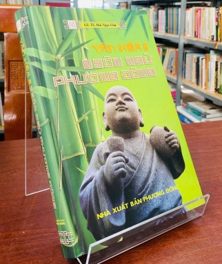 VĂN HOÁ VÀ NGÔN NGỮ PHƯƠNG ĐÔNG