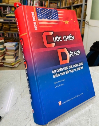CUỘC CHIẾN DÀI HƠI - ĐẠI CHIẾN LƯỢC CỦA TRUNG QUỐC NHẰM THAY ĐỔI TRẬT TỰ CỦA MỸ