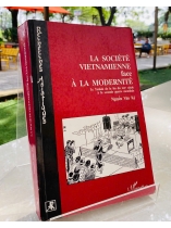 LA SOCIÉTÉ VIETNAMIENNE FACE À LA MODERNITÉ 