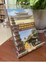 CƠ DUYÊN TỒN TẠI VÀ PHÁT TRIỂN CỦA PHẬT GIÁO VIỆT NAM HIỆN NAY (QUA MỘT SỐ TỈNH ĐỒNG BẰNG BẮC BỘ) - TS. VŨ MINH TUYÊN