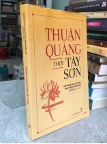 THUẬN QUẢNG THỜI TÂY SƠN - ĐỖ BANG