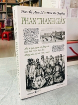 PHAN THANH GIẢN NHÀ ÁI QUỐC, NGƯỜI MỞ ĐƯỜNG CHO NƯỚC VIỆT NAM HIỆN ĐẠI: NHỮNG NĂM CUỐI ĐỜI (1862 - 1867)