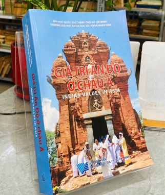 GIÁ TRỊ ẤN ĐỘ Ở CHÂU Á  - INDIAN VALUES IN ASIA