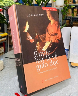 ÉMILE HAY LÀ VỀ GIÁO DỤC - J. J. ROUSSEAU 