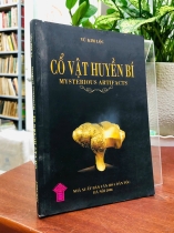 CỔ VẬT HUYỀN BÍ - VŨ KIM LỘC