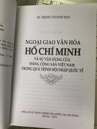 NGOẠI GIAO VĂN HÓA HỒ CHÍ MINH VÀ SỰ VẬN DỤNG CỦA ĐẢNG CỘNG SẢN VIỆT NAM TRONG QUÁ TRÌNH HỘI NHẬP QUỐC TẾ 