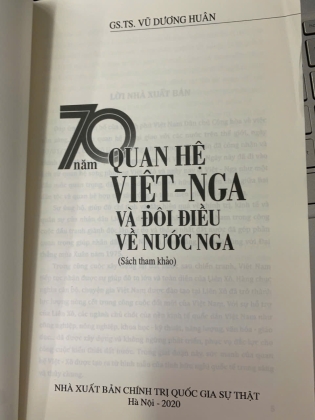 70 NĂM QUAN HỆ VIỆT NGA VÀ ĐÔI ĐIỀU VỀ NƯỚC NGA - GS. TS. VŨ DƯƠNG HUÂN