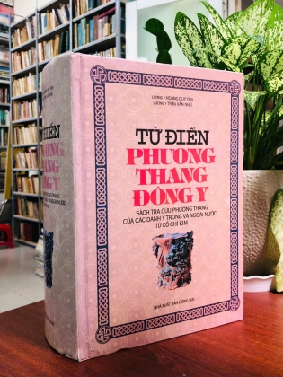 TỪ ĐIỂN PHƯƠNG THANG ĐÔNG Y - HOÀNG DUY TÂN