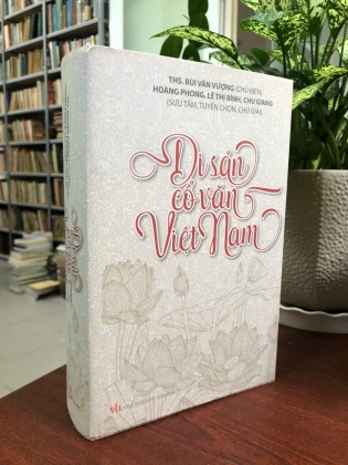 DI SẢN CỔ VĂN VIỆT NAM - BÙI VĂN VƯỢNG (Chủ biên)