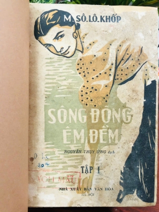 SÔNG ĐÔNG ÊM ĐỀM (8 TẬP) - M. SÔ - LÔ - KHỐP