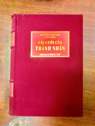 CÁI CƯỜI CỦA THÁNH NHÂN - NGUYỄN DUY CẦN (THU GIANG)