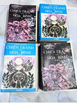 CHIẾN TRANH VÀ HÒA BÌNH ( BẢN ĐẶC BIỆT  CÓ CHỮ KÝ CỦA DỊCH GIẢ) - NGUYỄN HIẾN LÊ