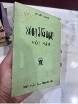SỐNG 365 NGÀY MỘT NĂM (CÓ THỦ BÚT TÁC GIẢ) - NGUYỄN HIẾN LÊ