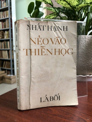 NẺO VÀO THIỀN HỌC - NHẤT HẠNH