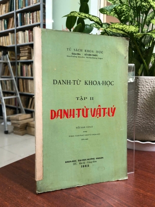 DANH TỪ KHOA HỌC (TẬP II) - DANH TỪ VẬT LÝ