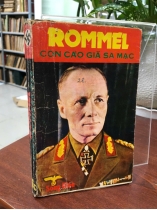 ROMMEL CON CÁO GIÀ SA MẠC - BERNARD MICHAL