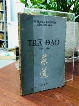 TRÀ ĐẠO TIỂU LUẬN - OKAKURA KAKUZO