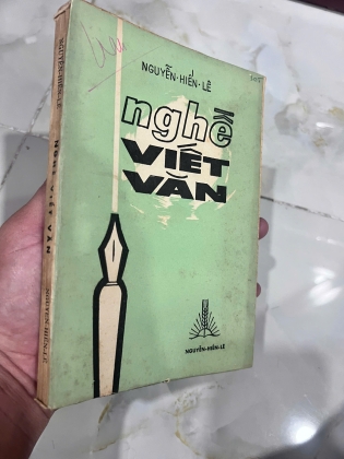NGHỀ VIẾT VĂN (CÓ THỦ BÚT TÁC GIẢ) - NGUYỄN HIẾN LÊ