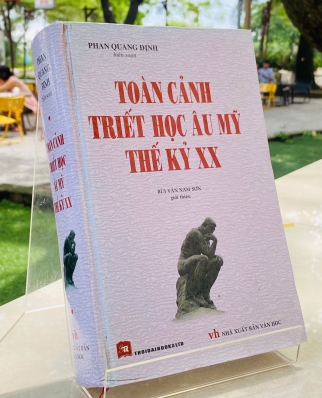 TOÀN CẢNH TRIẾT HỌC ÂU MỸ THẾ KỶ XX - PHAN QUANG ĐỊNH 