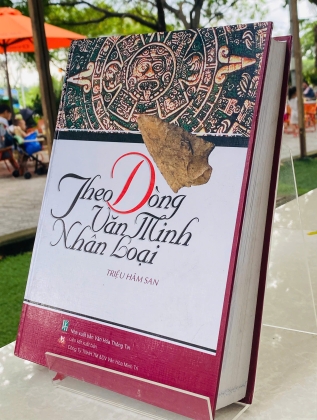 THEO DÒNG VĂN MINH NHÂN LOẠI - Triệu Hâm San