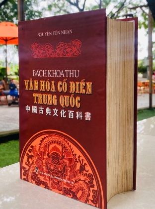 BÁCH KHOA THƯ VĂN HOÁ CỔ ĐIỂN TRUNG QUỐC - NGUYỄN TÔN NHAN 