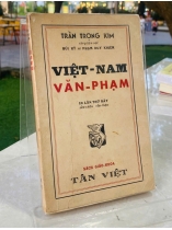 VIỆT NAM VĂN PHẠM - TRẦN TRỌNG KIM, BÙI KỶ, PHẠM DUY KHIÊM 