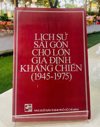LỊCH SỬ SÀI GÒN - CHỢ LỚN - GIA ĐỊNH KHÁNG CHIẾN (1945-1975)