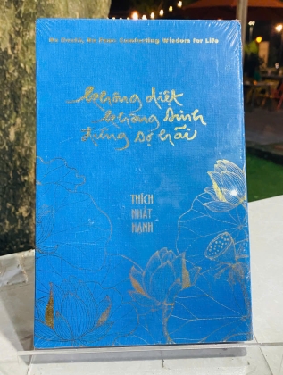 KHÔNG DIỆT KHÔNG SINH ĐỪNG SỢ HÃI - THÍCH NHẤT HẠNH 