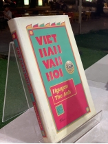 VIỆT NAM VẬN HỘI - NGUYỄN THẾ ANH 